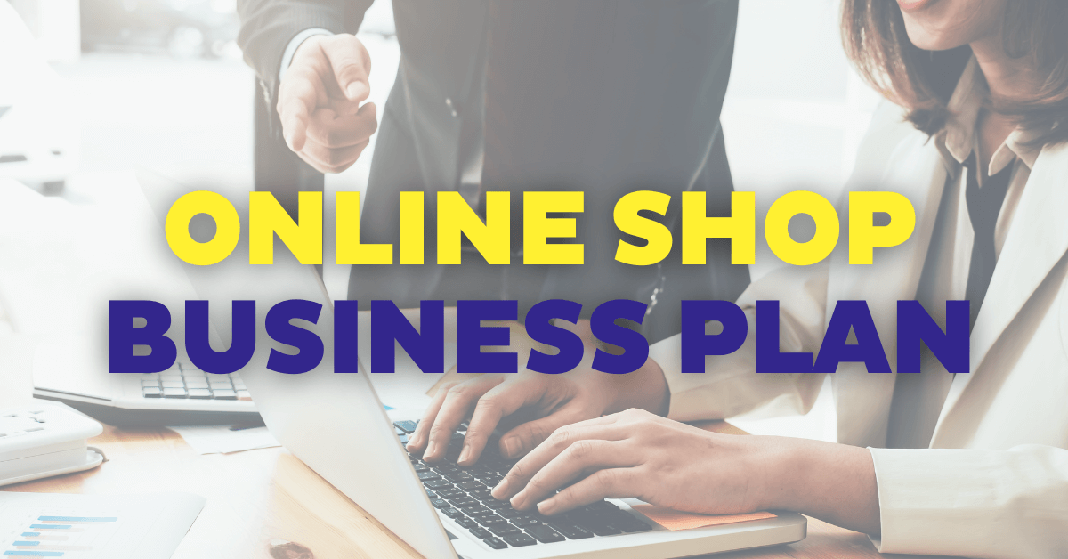 online shop in business plan