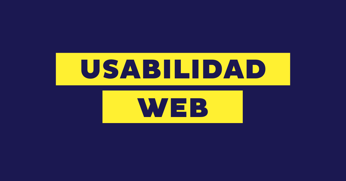 Usabilidad web: qué es, principios y ejemplos