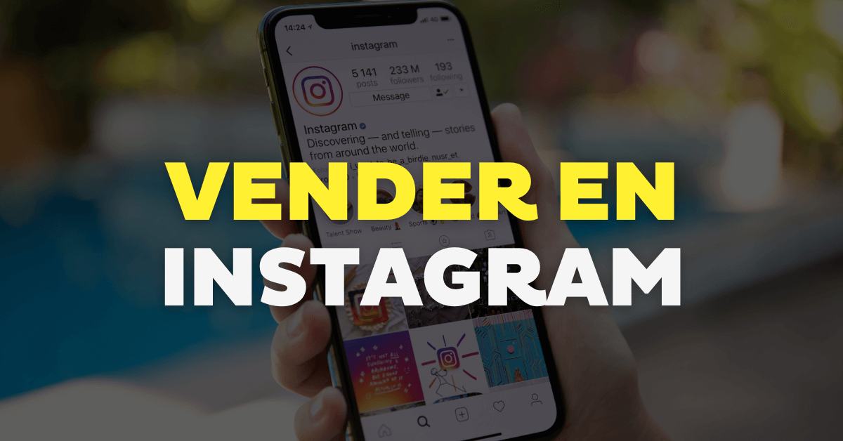 Cómo vender en Instagram con tu tienda online