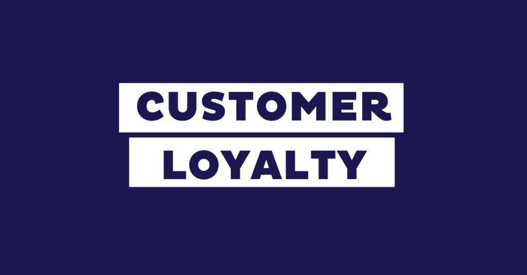 Customer Loyalty and Retention Tips for Repeat Sales