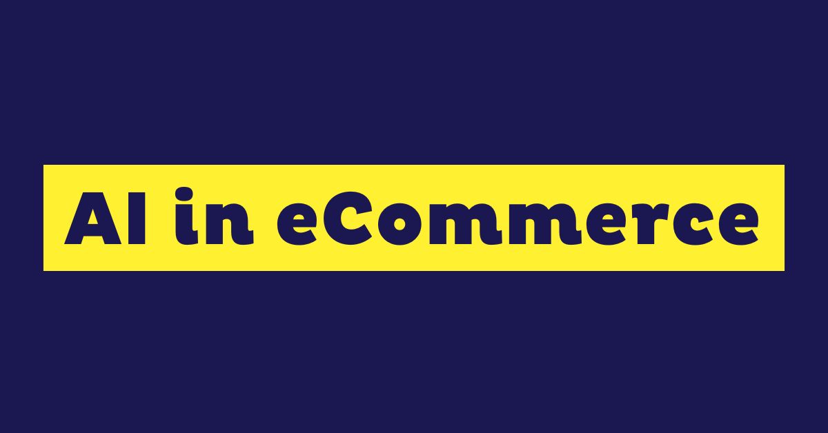 ai in ecommerce