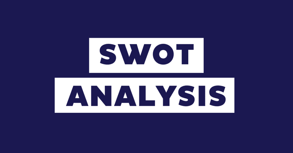 SWOT Analysis for Online Business (+ Free Template)
