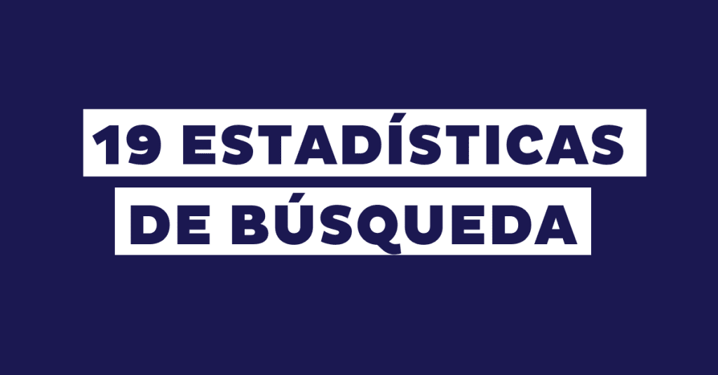 19 Estadísticas de búsqueda en el sector eCommerce