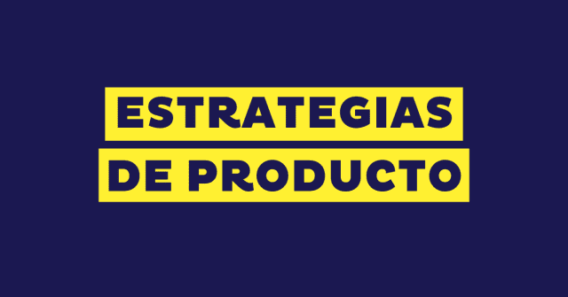 Estrategias-de-producto