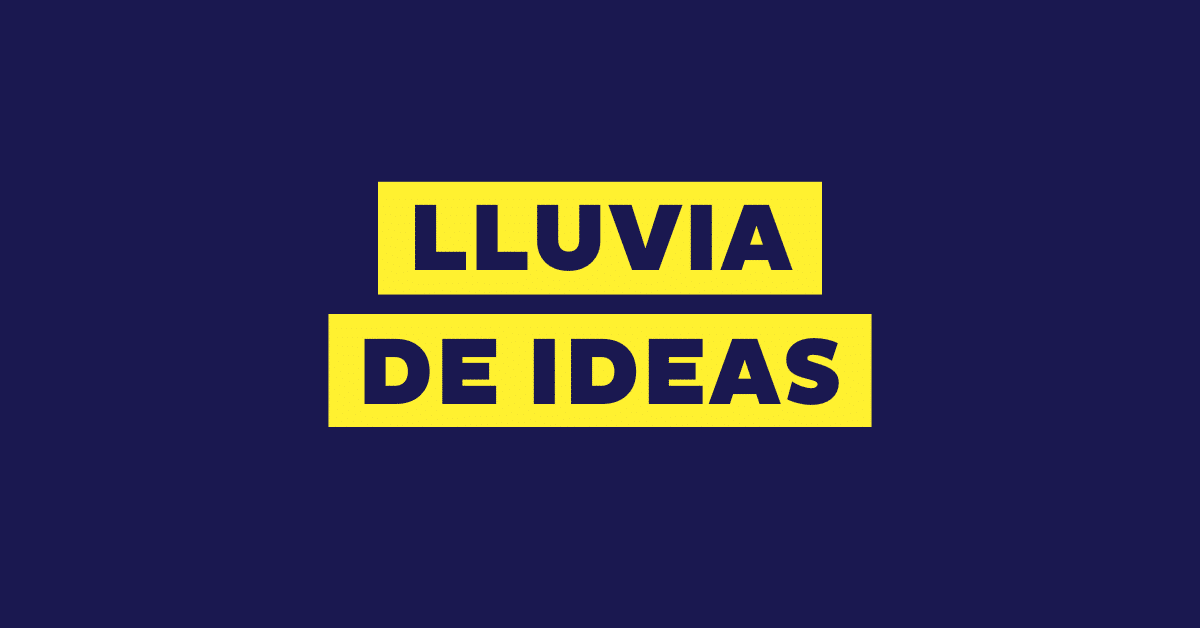 Lluvia de ideas: qué es y cómo se hace (con ejemplos)