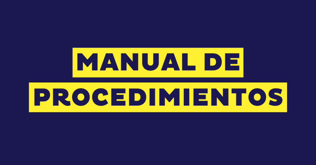 Manual de procedimientos: qué es y cómo hacerlo