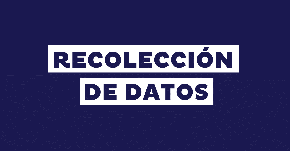 Técnicas de recolección de datos: los 10 métodos más usados