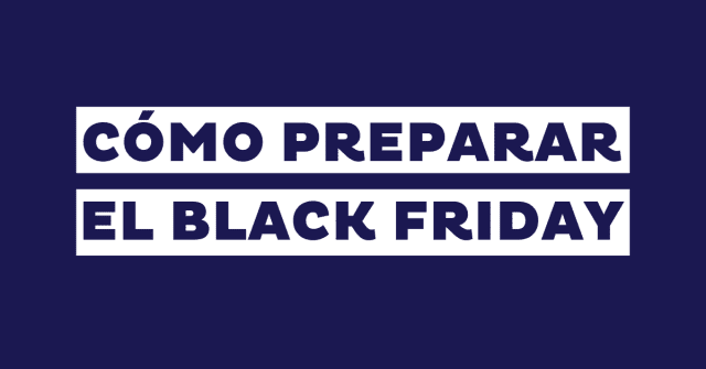 Como-preparar-el-Black-Friday
