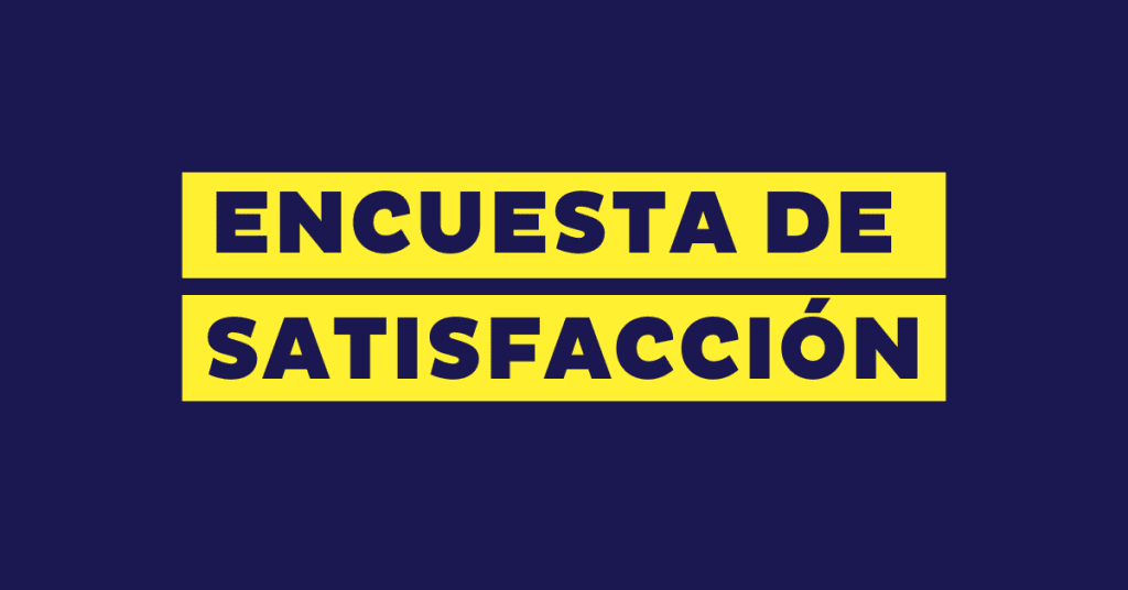 Encuesta de satisfacción a cliente: 70 preguntas + 15 ejemplos