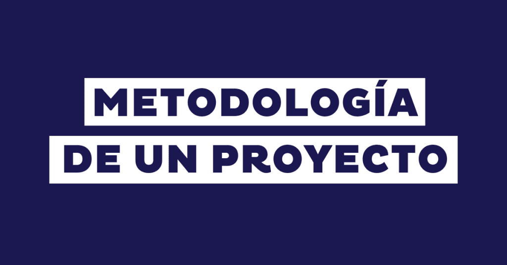 Los 13 ejemplos de metodologías de proyecto más populares