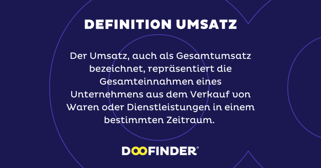 Definition: Was ist der Umsatz