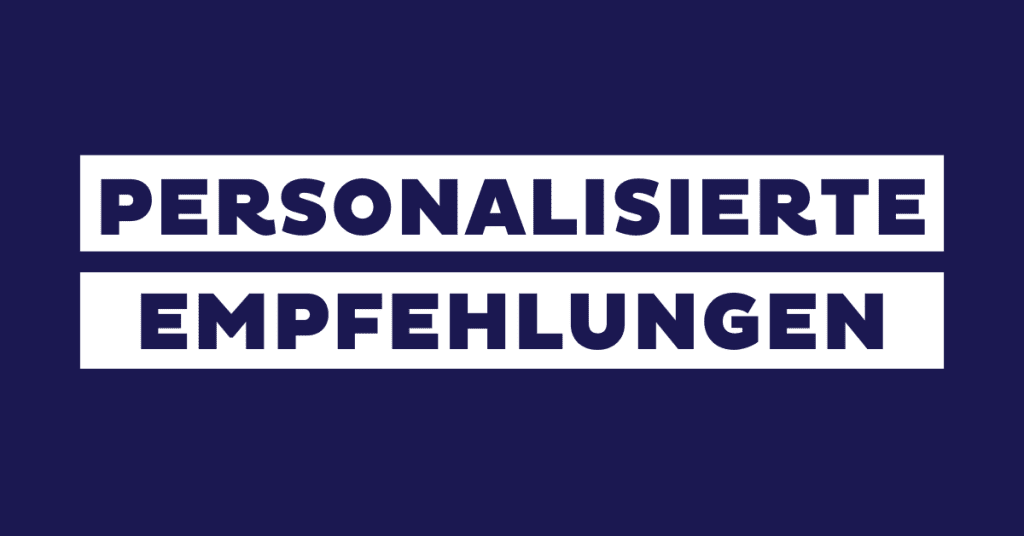 Personalisierte Empfehlungen: Ein vollständiger Leitfaden mit Beispielen