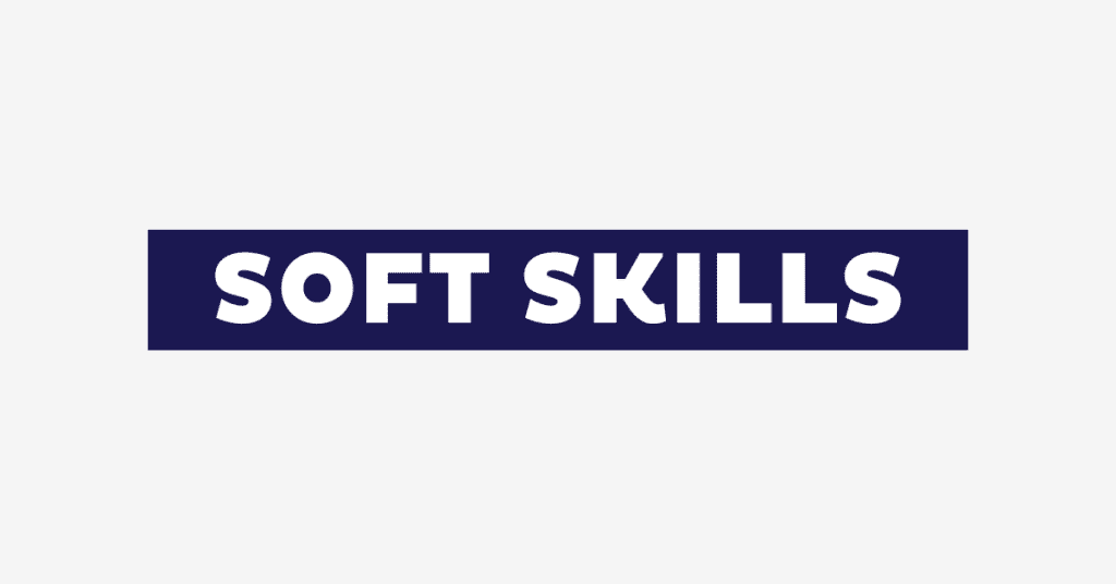 Soft Skills: Was sie sind (+ Top 10 der gefragtesten)