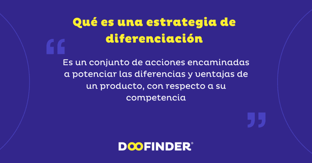 QUE ES UNA ESTRATEGIA DE DIFERENCIACION que es una estrategia de diferenciacion