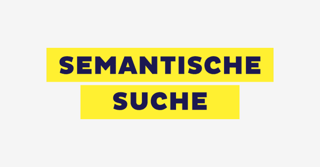 SEMANTISCHE0ASUCHE FEATURED IMAGE