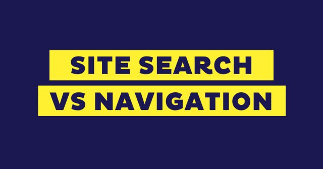 Site Search vs Navigation Featured Image