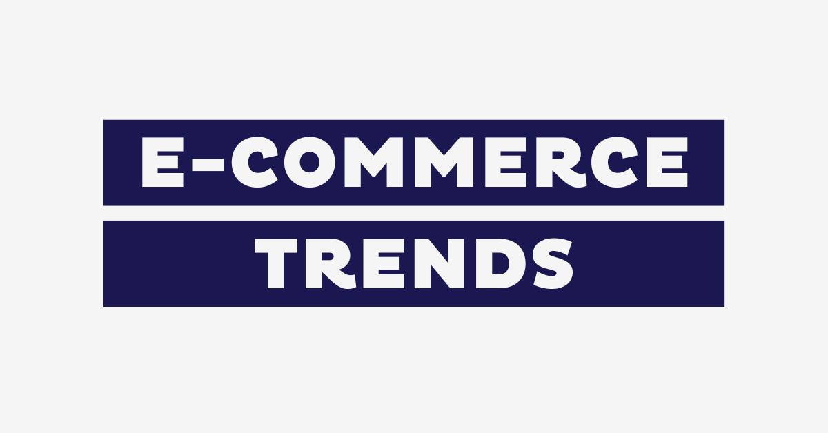 E-Commerce Trends 2025: Die 12 wichtigsten Trends