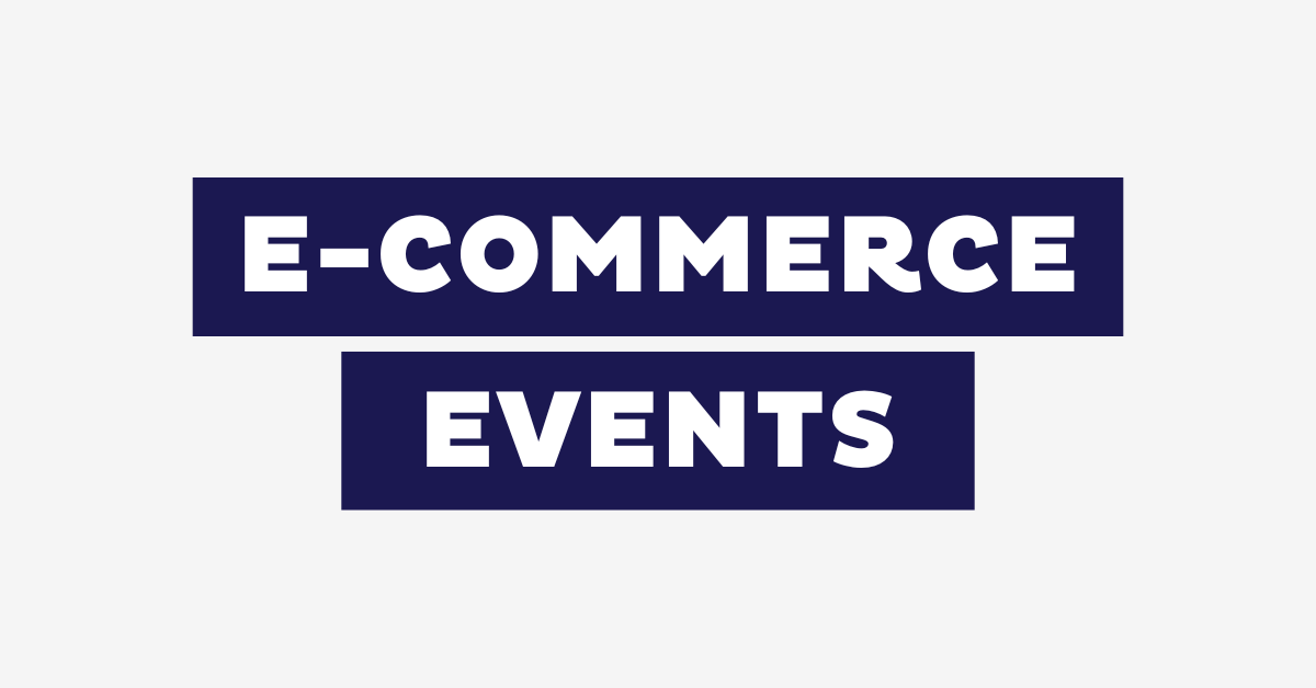 Die besten E-Commerce Events 2025: Komplette Übersicht