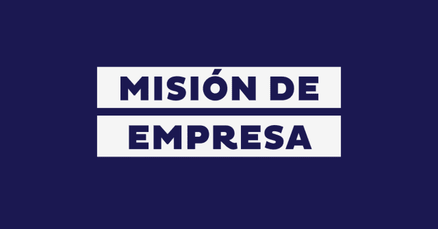Mision-de-una-empresa