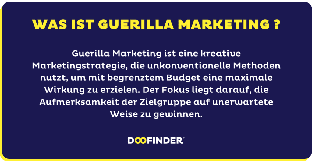 Was ist Guerilla Marketing?