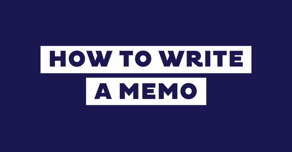 How to Write a Memo in 7 Simple Steps
