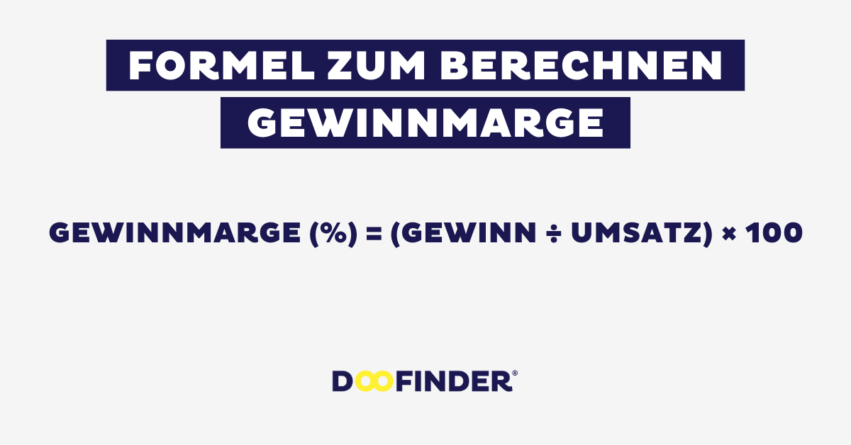 Formel zur Berechnung der Gewinnmarge