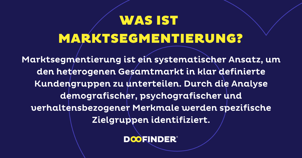 Was ist eine Marktsegmentierung?