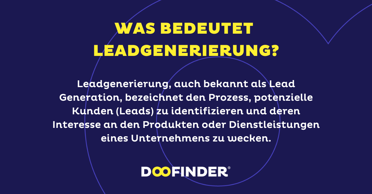 Was bedeutet Leadgenerierung?