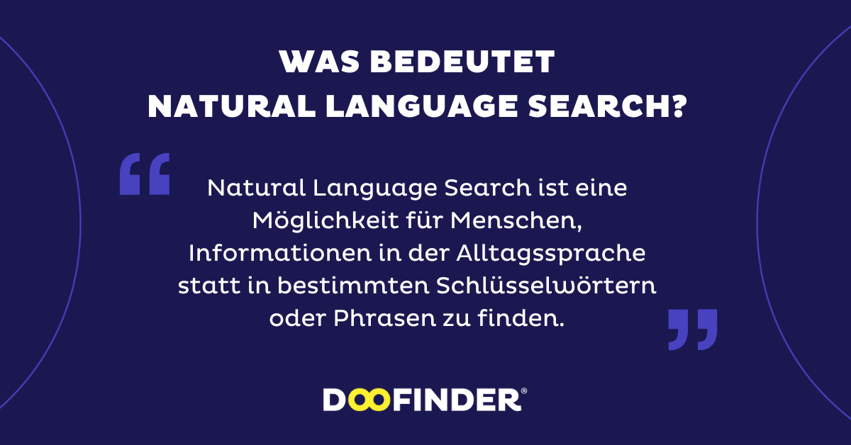 Was bedeutet Natural Language Search?