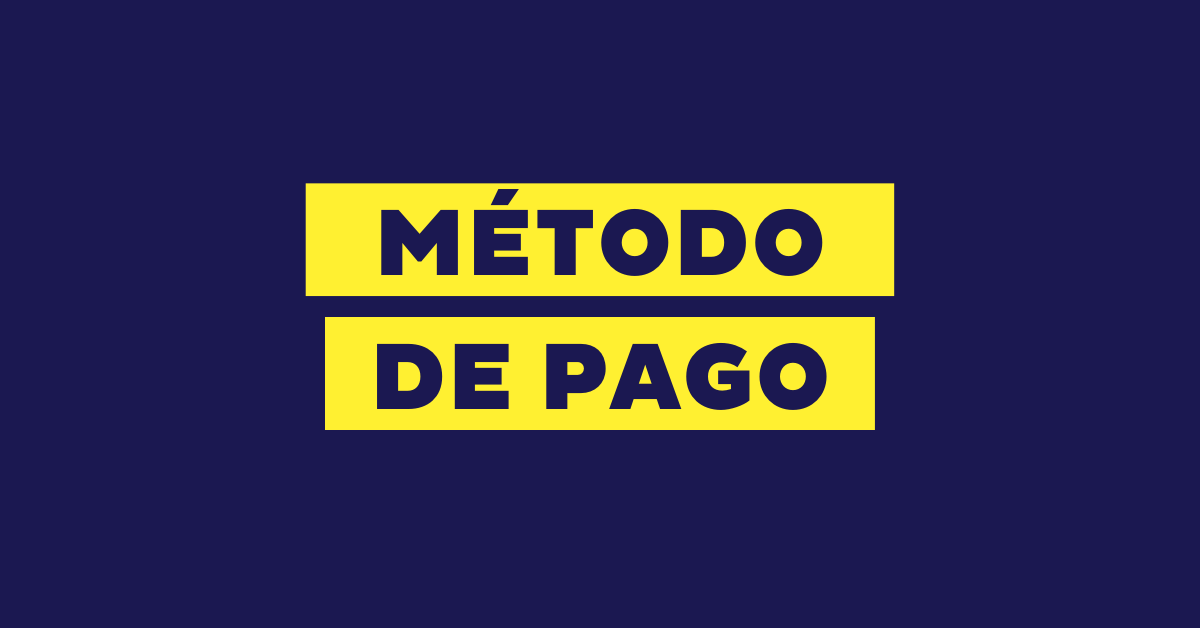 Método de pago: formas de pago online y en tienda física