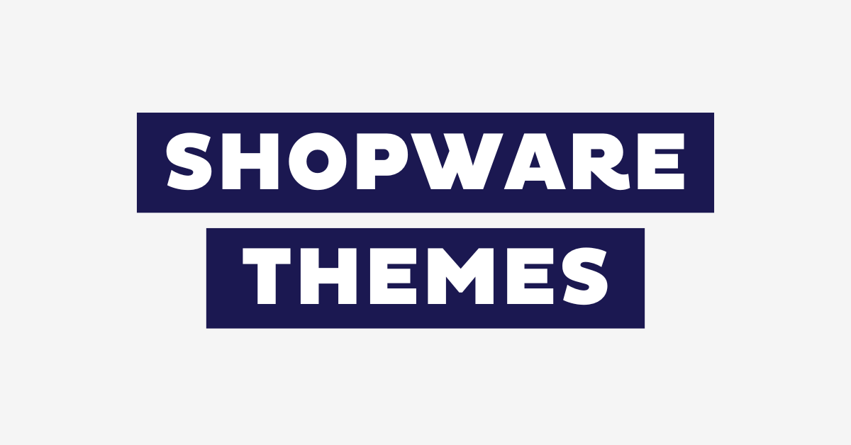 Die Top 10 Shopware-Themes für 2025 (+ 3 kostenlose Themes)
