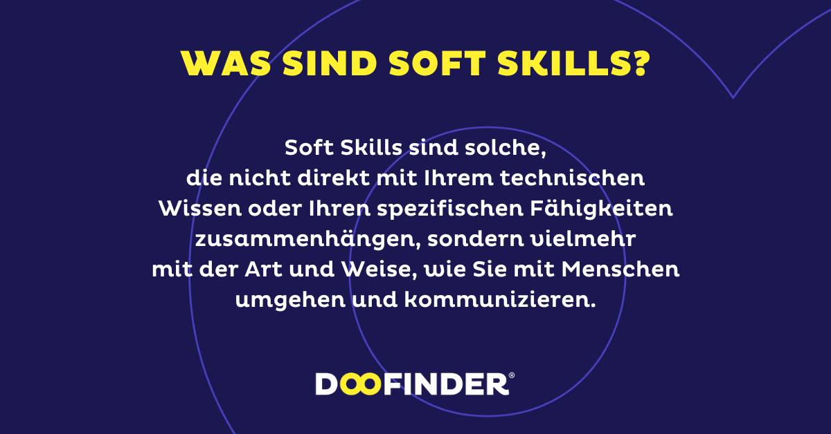 Was sind Soft Skills?
