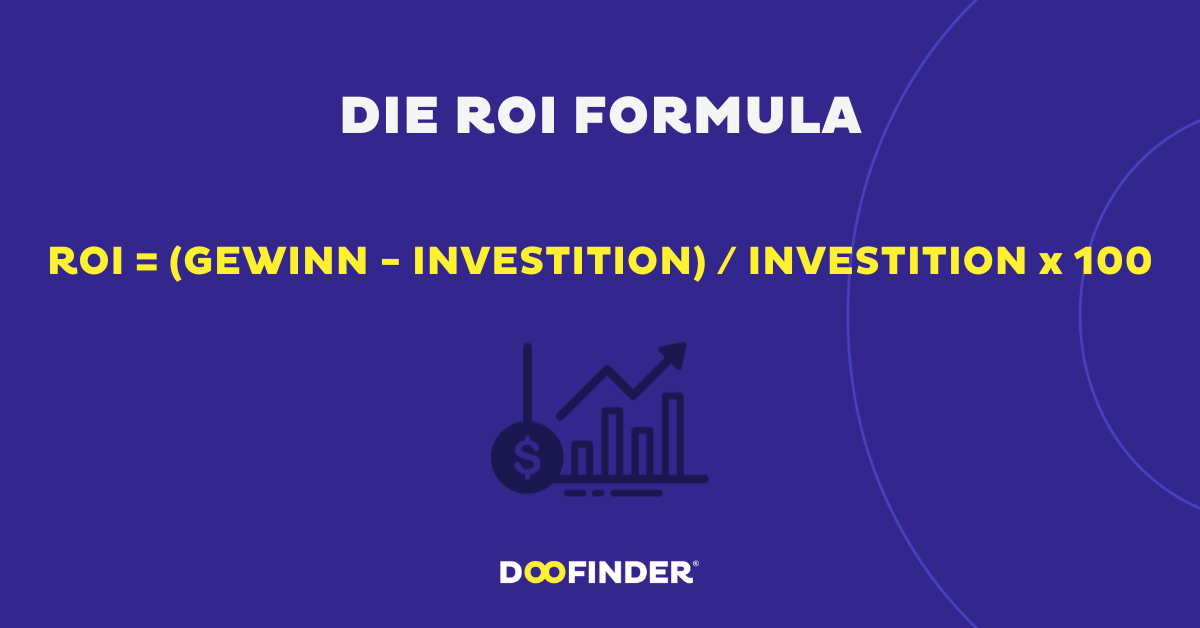 Die ROI Formula