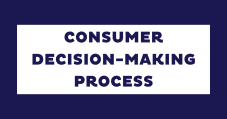 When Does The Consumer Decision-Making Process Begin?