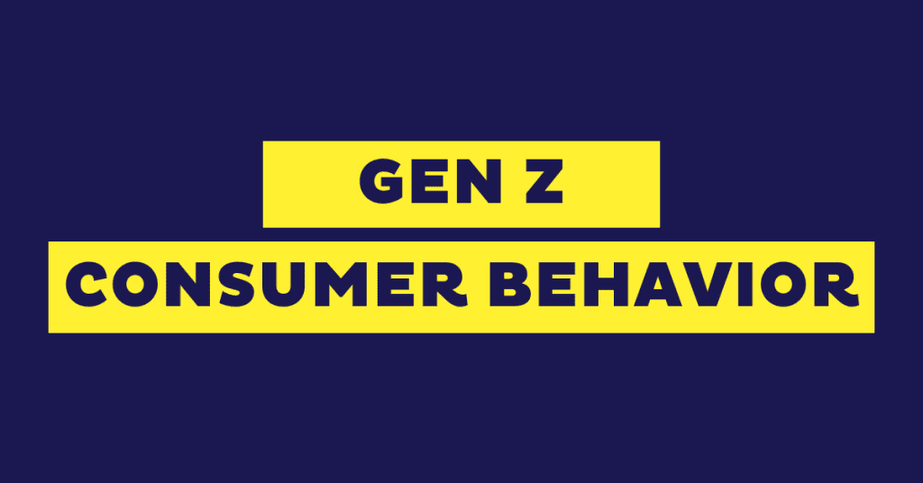 Gen Z Consumer Behavior: What Online Stores Should Know