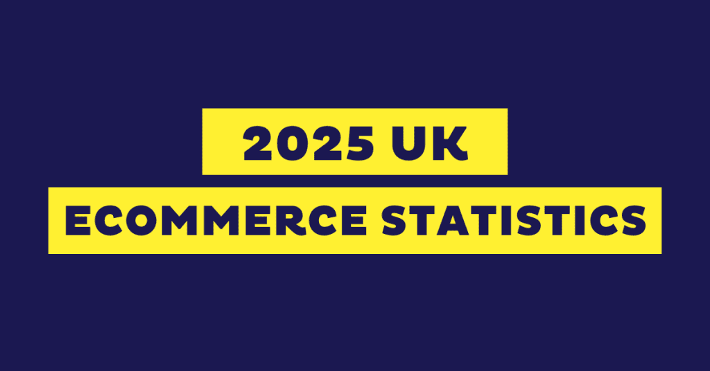 2025 UK eCommerce Statistics: 30% Spend Over £100 a Month