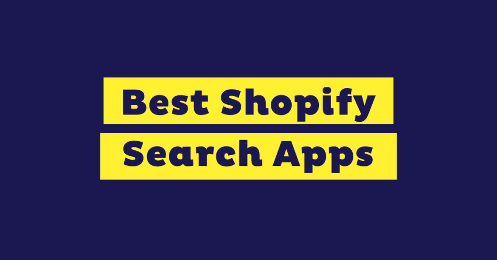 The 8 Best Shopify Search Apps to Use in 2025