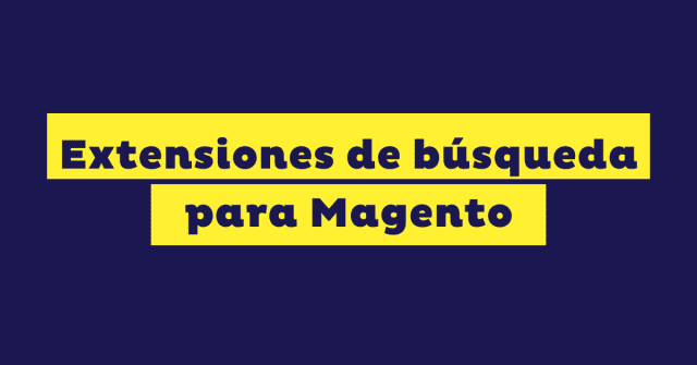 magento extensiones de busqueda