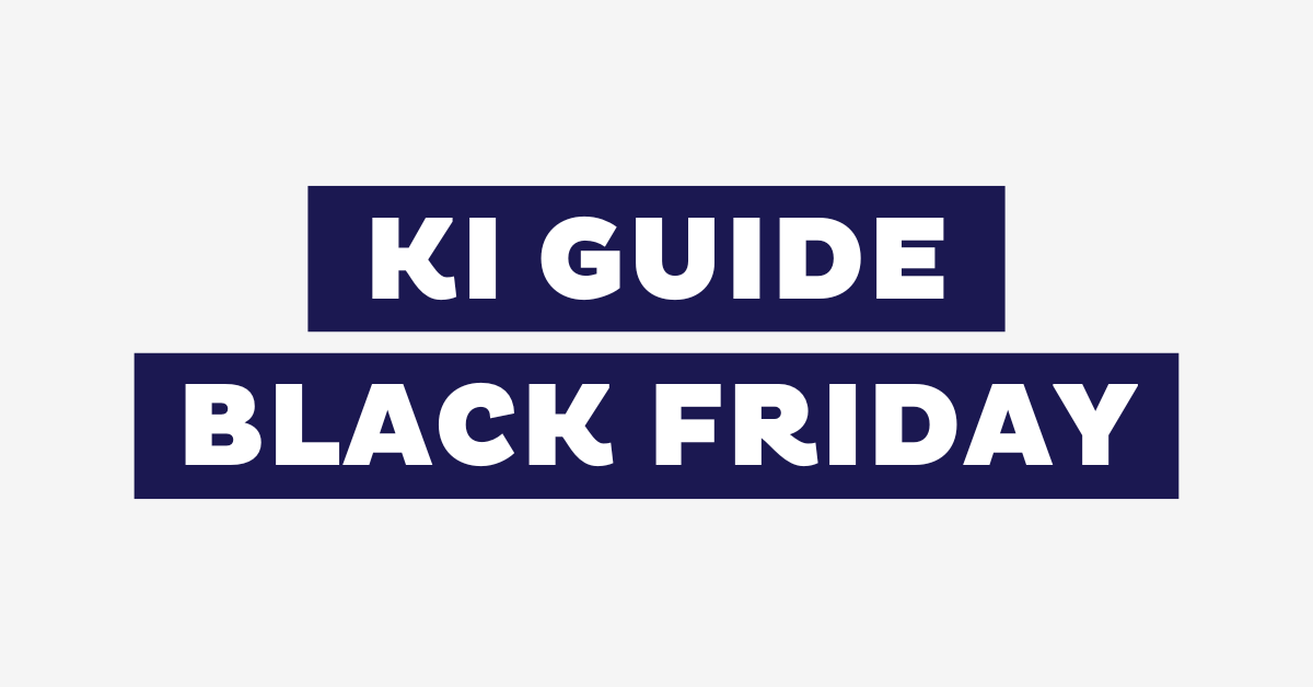 KI beim Black Friday: Dein ultimativer E-Commerce-Guide 2025