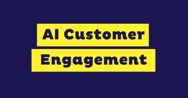 AI customer engagement