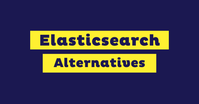 elasticsearch alternatives