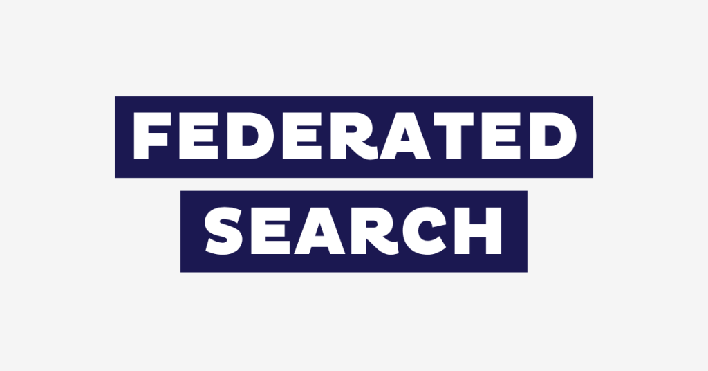 Federated Search: Was ist föderierte Suche und warum brauchen Online-Shops sie?